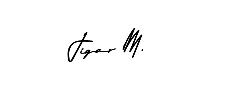 How to Draw Jigar M. signature style? Asem Kandis PERSONAL USE is a latest design signature styles for name Jigar M.. Jigar M. signature style 9 images and pictures png