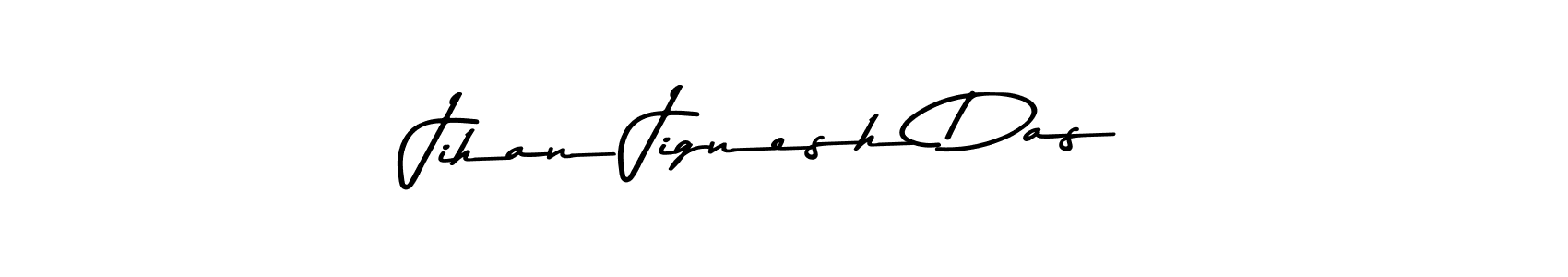 Here are the top 10 professional signature styles for the name Jihan Jignesh Das. These are the best autograph styles you can use for your name. Jihan Jignesh Das signature style 9 images and pictures png