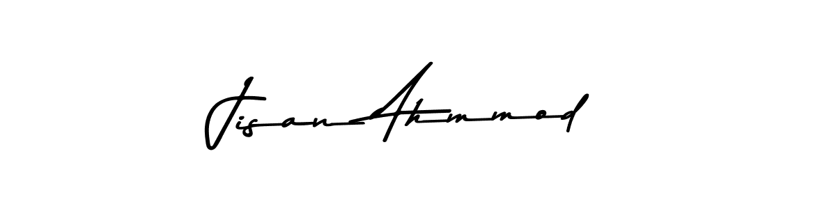 Jisan Ahmmod stylish signature style. Best Handwritten Sign (Asem Kandis PERSONAL USE) for my name. Handwritten Signature Collection Ideas for my name Jisan Ahmmod. Jisan Ahmmod signature style 9 images and pictures png