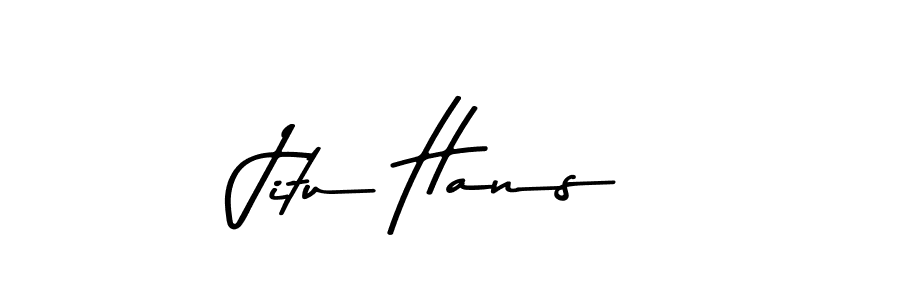 Design your own signature with our free online signature maker. With this signature software, you can create a handwritten (Asem Kandis PERSONAL USE) signature for name Jitu Hans. Jitu Hans signature style 9 images and pictures png