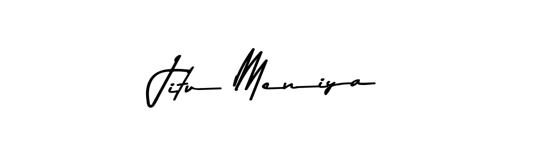 How to make Jitu Meniya name signature. Use Asem Kandis PERSONAL USE style for creating short signs online. This is the latest handwritten sign. Jitu Meniya signature style 9 images and pictures png