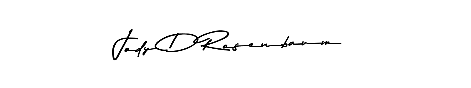 Make a beautiful signature design for name Jody D Rosenbaum. With this signature (Asem Kandis PERSONAL USE) style, you can create a handwritten signature for free. Jody D Rosenbaum signature style 9 images and pictures png
