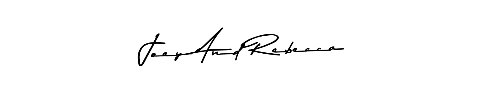 Use a signature maker to create a handwritten signature online. With this signature software, you can design (Asem Kandis PERSONAL USE) your own signature for name Joey And Rebecca. Joey And Rebecca signature style 9 images and pictures png