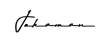 If you are searching for the best signature style for your name Johaman, here we have designed multiple signature styles using Asem Kandis PERSONAL USE. Johaman signature style 9 images and pictures png