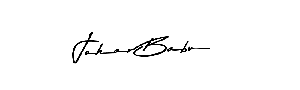 Also we have Johar Babu name is the best signature style. Create professional handwritten signature collection using Asem Kandis PERSONAL USE autograph style. Johar Babu signature style 9 images and pictures png