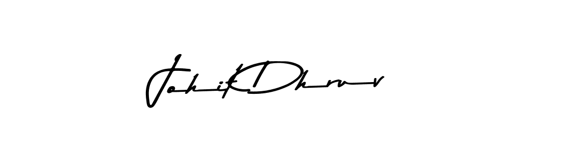 Design your own signature with our free online signature maker. With this signature software, you can create a handwritten (Asem Kandis PERSONAL USE) signature for name Johit Dhruv. Johit Dhruv signature style 9 images and pictures png