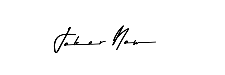 Joker Now stylish signature style. Best Handwritten Sign (Asem Kandis PERSONAL USE) for my name. Handwritten Signature Collection Ideas for my name Joker Now. Joker Now signature style 9 images and pictures png