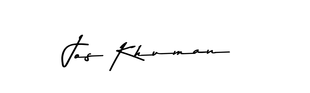 if you are searching for the best signature style for your name Jos Khuman. so please give up your signature search. here we have designed multiple signature styles  using Asem Kandis PERSONAL USE. Jos Khuman signature style 9 images and pictures png