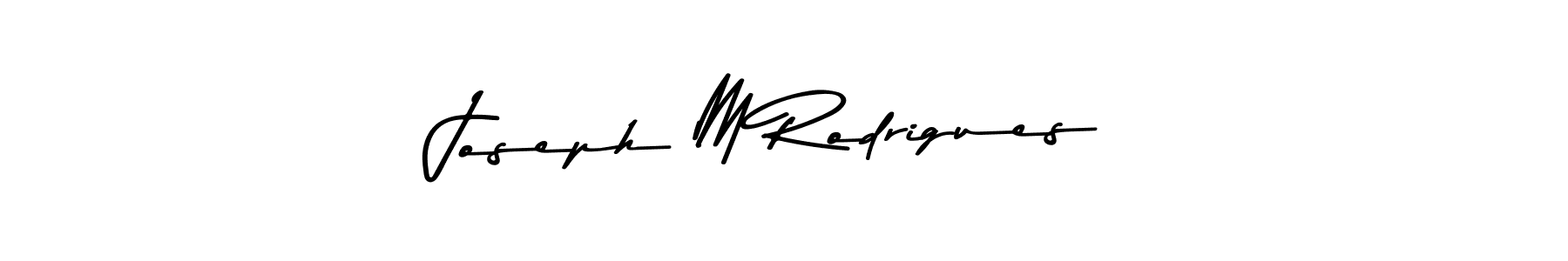 Use a signature maker to create a handwritten signature online. With this signature software, you can design (Asem Kandis PERSONAL USE) your own signature for name Joseph M Rodrigues. Joseph M Rodrigues signature style 9 images and pictures png