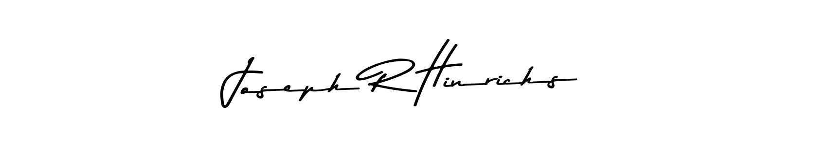 Make a beautiful signature design for name Joseph R Hinrichs. Use this online signature maker to create a handwritten signature for free. Joseph R Hinrichs signature style 9 images and pictures png