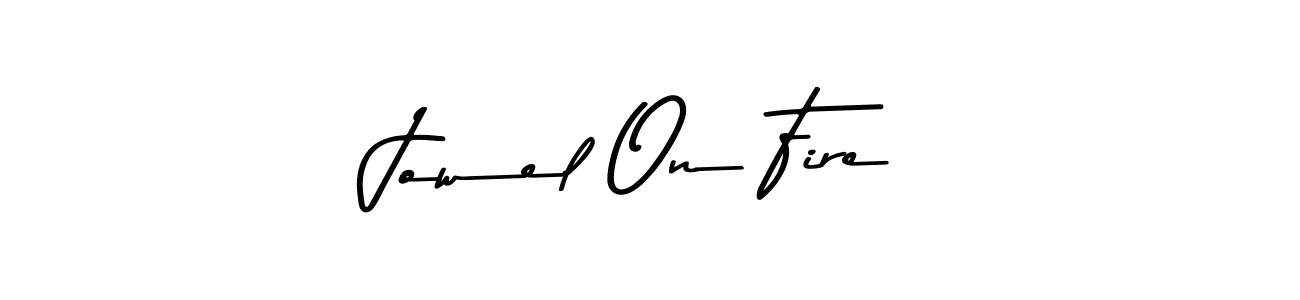 You should practise on your own different ways (Asem Kandis PERSONAL USE) to write your name (Jowel On Fire) in signature. don't let someone else do it for you. Jowel On Fire signature style 9 images and pictures png