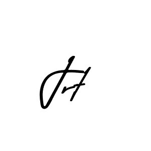 Create a beautiful signature design for name Jrt. With this signature (Asem Kandis PERSONAL USE) fonts, you can make a handwritten signature for free. Jrt signature style 9 images and pictures png