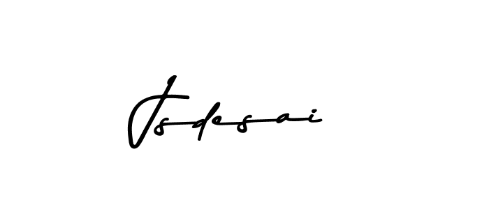 Create a beautiful signature design for name Jsdesai. With this signature (Asem Kandis PERSONAL USE) fonts, you can make a handwritten signature for free. Jsdesai signature style 9 images and pictures png