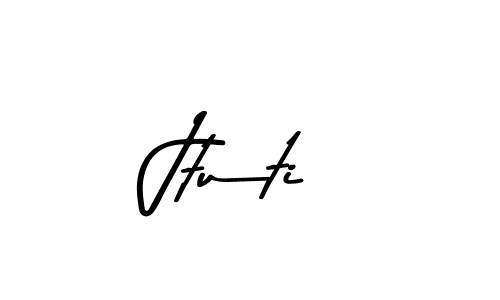 Use a signature maker to create a handwritten signature online. With this signature software, you can design (Asem Kandis PERSONAL USE) your own signature for name Jtuti. Jtuti signature style 9 images and pictures png
