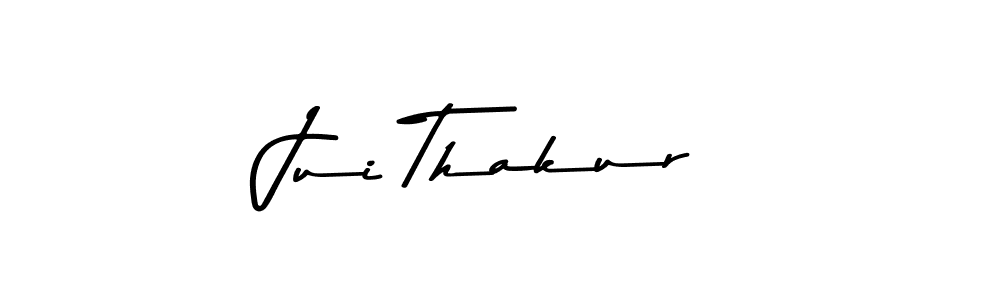 Jui Thakur stylish signature style. Best Handwritten Sign (Asem Kandis PERSONAL USE) for my name. Handwritten Signature Collection Ideas for my name Jui Thakur. Jui Thakur signature style 9 images and pictures png