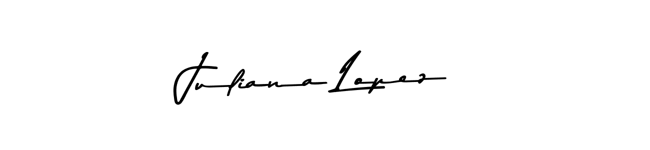 Juliana Lopez stylish signature style. Best Handwritten Sign (Asem Kandis PERSONAL USE) for my name. Handwritten Signature Collection Ideas for my name Juliana Lopez. Juliana Lopez signature style 9 images and pictures png