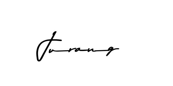 Use a signature maker to create a handwritten signature online. With this signature software, you can design (Asem Kandis PERSONAL USE) your own signature for name Jurang. Jurang signature style 9 images and pictures png