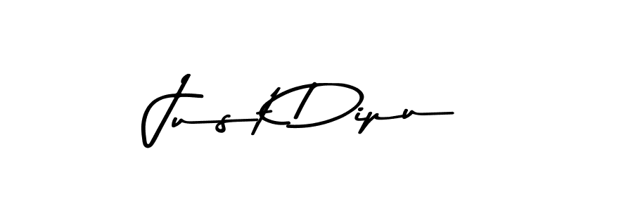 How to make Just Dipu signature? Asem Kandis PERSONAL USE is a professional autograph style. Create handwritten signature for Just Dipu name. Just Dipu signature style 9 images and pictures png