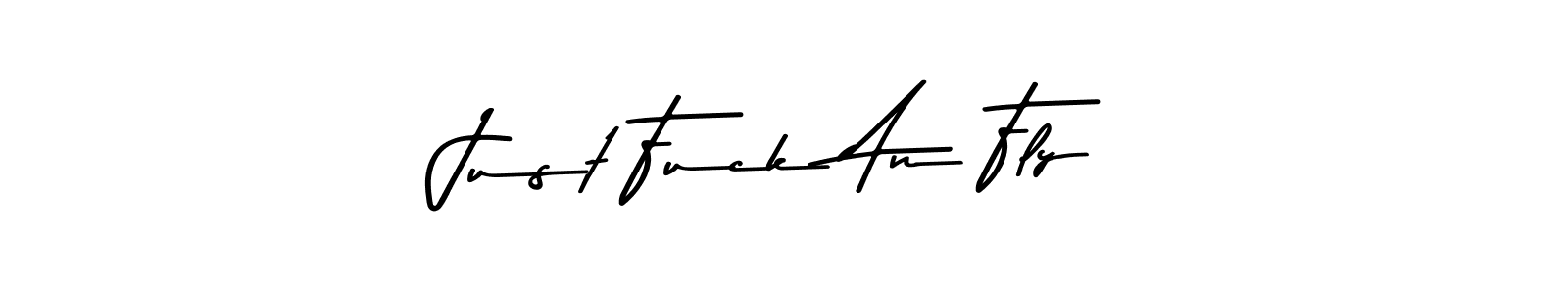 You should practise on your own different ways (Asem Kandis PERSONAL USE) to write your name (Just Fuck An Fly) in signature. don't let someone else do it for you. Just Fuck An Fly signature style 9 images and pictures png