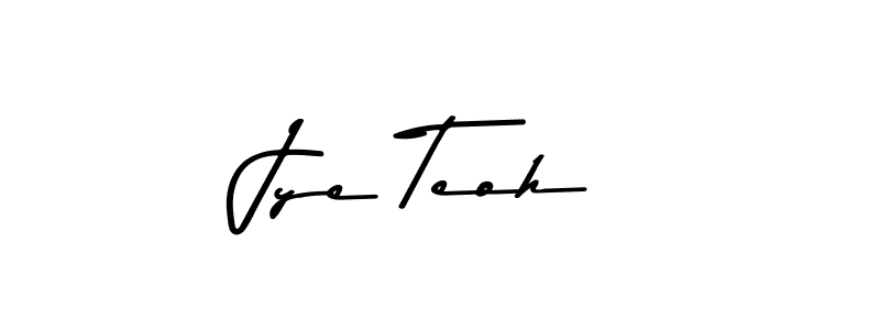 Make a beautiful signature design for name Jye Teoh. With this signature (Asem Kandis PERSONAL USE) style, you can create a handwritten signature for free. Jye Teoh signature style 9 images and pictures png