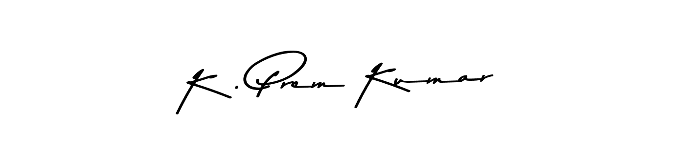 This is the best signature style for the K . Prem Kumar name. Also you like these signature font (Asem Kandis PERSONAL USE). Mix name signature. K . Prem Kumar signature style 9 images and pictures png