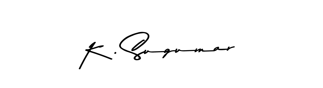 The best way (Asem Kandis PERSONAL USE) to make a short signature is to pick only two or three words in your name. The name K . Sugumar include a total of six letters. For converting this name. K . Sugumar signature style 9 images and pictures png