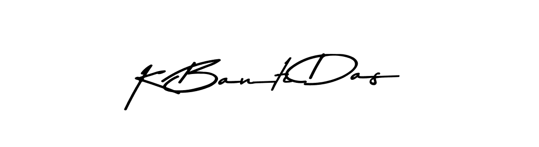 Create a beautiful signature design for name K Banti Das. With this signature (Asem Kandis PERSONAL USE) fonts, you can make a handwritten signature for free. K Banti Das signature style 9 images and pictures png