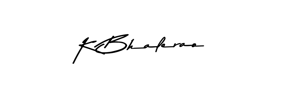 Check out images of Autograph of K Bhalerao name. Actor K Bhalerao Signature Style. Asem Kandis PERSONAL USE is a professional sign style online. K Bhalerao signature style 9 images and pictures png