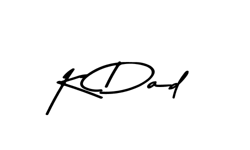 Similarly Asem Kandis PERSONAL USE is the best handwritten signature design. Signature creator online .You can use it as an online autograph creator for name K Dad. K Dad signature style 9 images and pictures png
