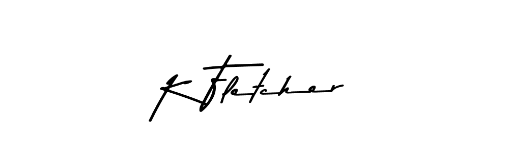 How to make K Fletcher signature? Asem Kandis PERSONAL USE is a professional autograph style. Create handwritten signature for K Fletcher name. K Fletcher signature style 9 images and pictures png