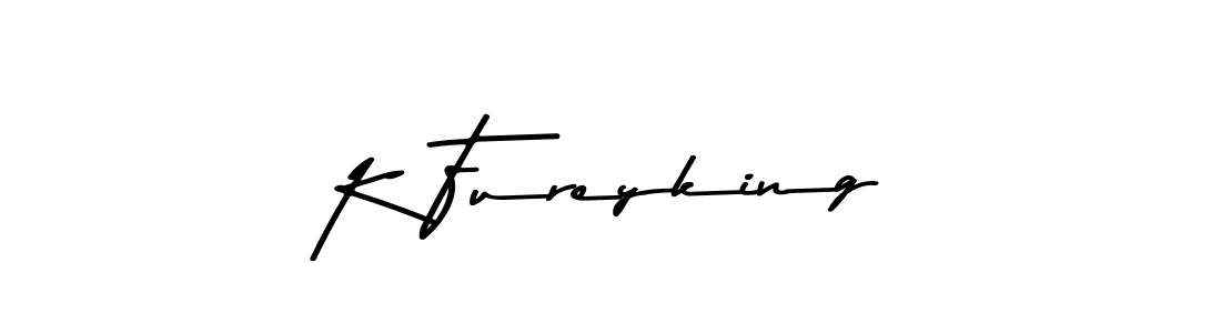The best way (Asem Kandis PERSONAL USE) to make a short signature is to pick only two or three words in your name. The name K Fureyking include a total of six letters. For converting this name. K Fureyking signature style 9 images and pictures png