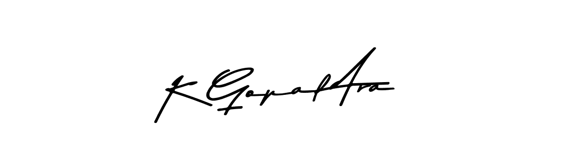 Design your own signature with our free online signature maker. With this signature software, you can create a handwritten (Asem Kandis PERSONAL USE) signature for name K Gopal Ara. K Gopal Ara signature style 9 images and pictures png