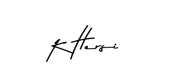 How to make K Hersi name signature. Use Asem Kandis PERSONAL USE style for creating short signs online. This is the latest handwritten sign. K Hersi signature style 9 images and pictures png