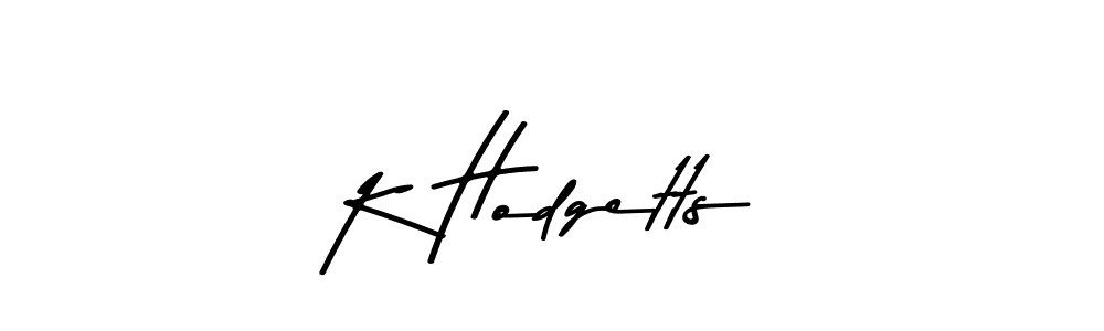 How to make K Hodgetts name signature. Use Asem Kandis PERSONAL USE style for creating short signs online. This is the latest handwritten sign. K Hodgetts signature style 9 images and pictures png