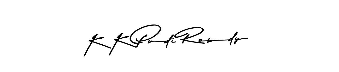 Make a beautiful signature design for name K K Pudi Rowdy. Use this online signature maker to create a handwritten signature for free. K K Pudi Rowdy signature style 9 images and pictures png