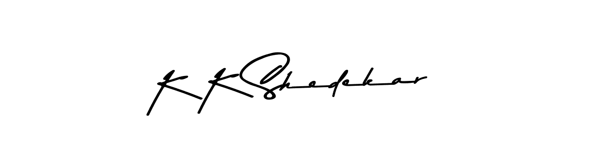 Also we have K K Shedekar name is the best signature style. Create professional handwritten signature collection using Asem Kandis PERSONAL USE autograph style. K K Shedekar signature style 9 images and pictures png