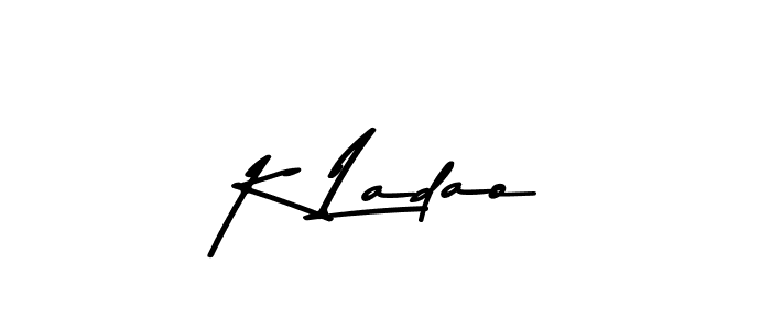 Asem Kandis PERSONAL USE is a professional signature style that is perfect for those who want to add a touch of class to their signature. It is also a great choice for those who want to make their signature more unique. Get K Ladao name to fancy signature for free. K Ladao signature style 9 images and pictures png