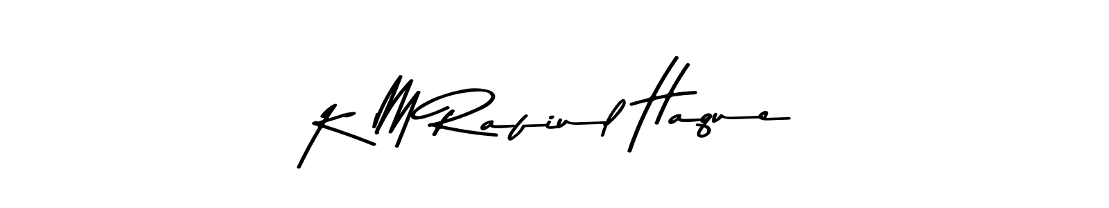 Create a beautiful signature design for name K M Rafiul Haque. With this signature (Asem Kandis PERSONAL USE) fonts, you can make a handwritten signature for free. K M Rafiul Haque signature style 9 images and pictures png