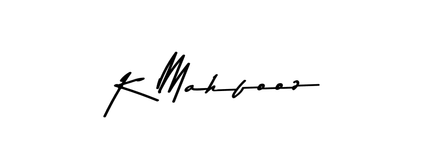 Make a beautiful signature design for name K Mahfooz. With this signature (Asem Kandis PERSONAL USE) style, you can create a handwritten signature for free. K Mahfooz signature style 9 images and pictures png