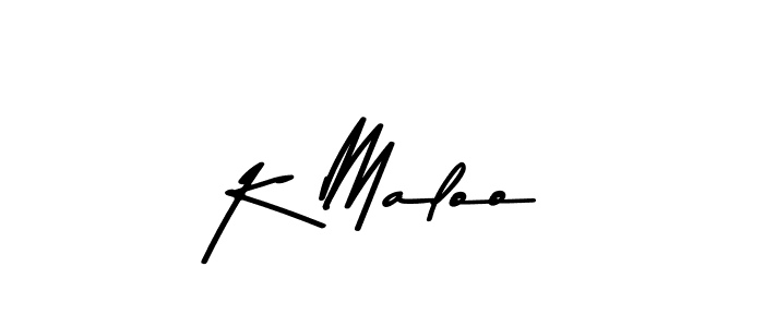 Make a beautiful signature design for name K Maloo. With this signature (Asem Kandis PERSONAL USE) style, you can create a handwritten signature for free. K Maloo signature style 9 images and pictures png