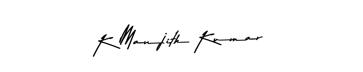 You should practise on your own different ways (Asem Kandis PERSONAL USE) to write your name (K Manjith Kumar) in signature. don't let someone else do it for you. K Manjith Kumar signature style 9 images and pictures png