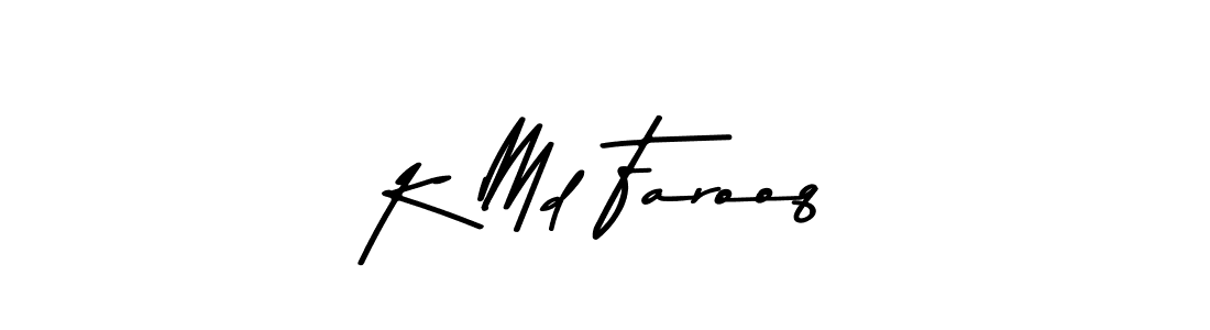 Make a beautiful signature design for name K Md Farooq. With this signature (Asem Kandis PERSONAL USE) style, you can create a handwritten signature for free. K Md Farooq signature style 9 images and pictures png