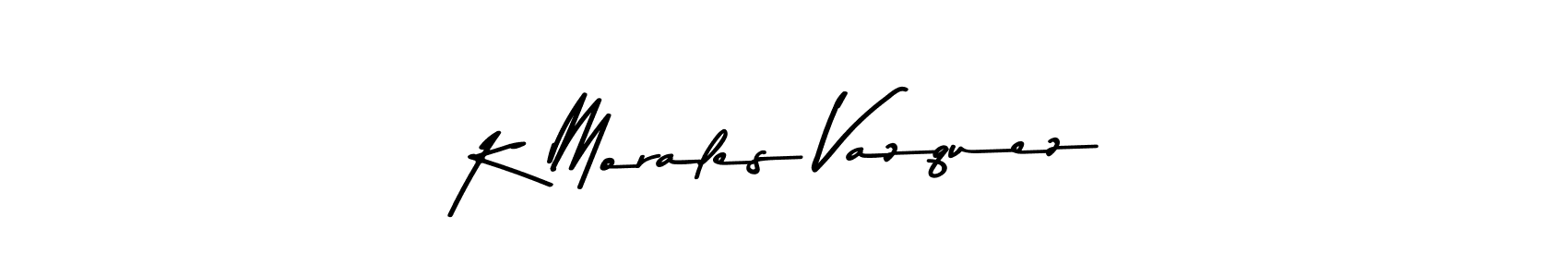 You should practise on your own different ways (Asem Kandis PERSONAL USE) to write your name (K Morales Vazquez) in signature. don't let someone else do it for you. K Morales Vazquez signature style 9 images and pictures png