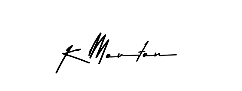 Make a beautiful signature design for name K Mouton. With this signature (Asem Kandis PERSONAL USE) style, you can create a handwritten signature for free. K Mouton signature style 9 images and pictures png