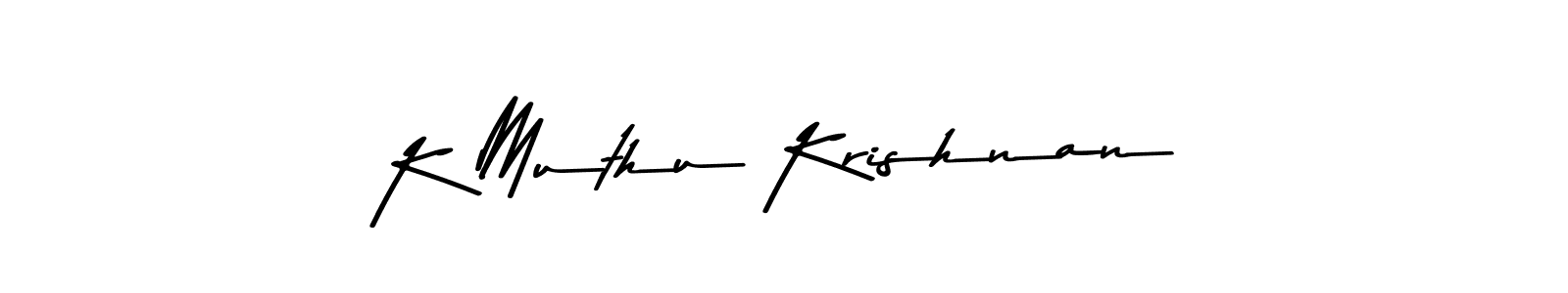 Also we have K Muthu Krishnan name is the best signature style. Create professional handwritten signature collection using Asem Kandis PERSONAL USE autograph style. K Muthu Krishnan signature style 9 images and pictures png