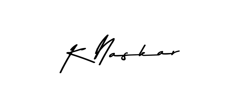 K Naskar stylish signature style. Best Handwritten Sign (Asem Kandis PERSONAL USE) for my name. Handwritten Signature Collection Ideas for my name K Naskar. K Naskar signature style 9 images and pictures png