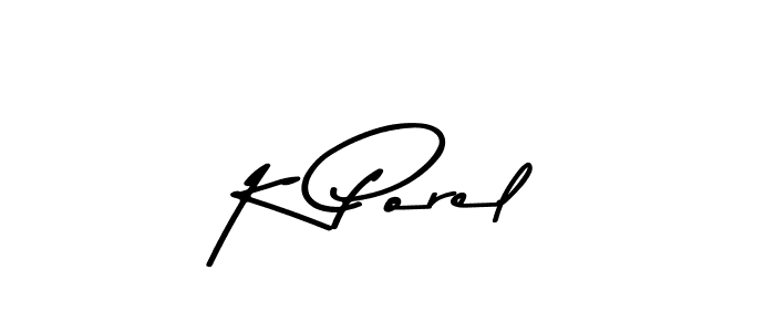 Check out images of Autograph of K Porel name. Actor K Porel Signature Style. Asem Kandis PERSONAL USE is a professional sign style online. K Porel signature style 9 images and pictures png