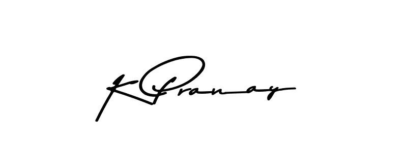 Design your own signature with our free online signature maker. With this signature software, you can create a handwritten (Asem Kandis PERSONAL USE) signature for name K Pranay. K Pranay signature style 9 images and pictures png