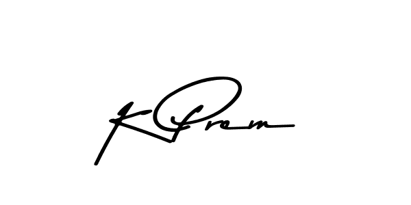 Check out images of Autograph of K Prem name. Actor K Prem Signature Style. Asem Kandis PERSONAL USE is a professional sign style online. K Prem signature style 9 images and pictures png