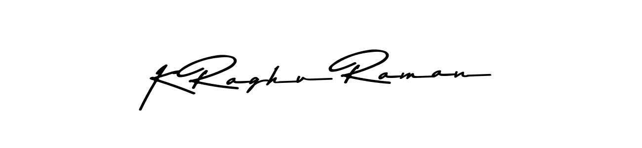 How to make K Raghu Raman name signature. Use Asem Kandis PERSONAL USE style for creating short signs online. This is the latest handwritten sign. K Raghu Raman signature style 9 images and pictures png